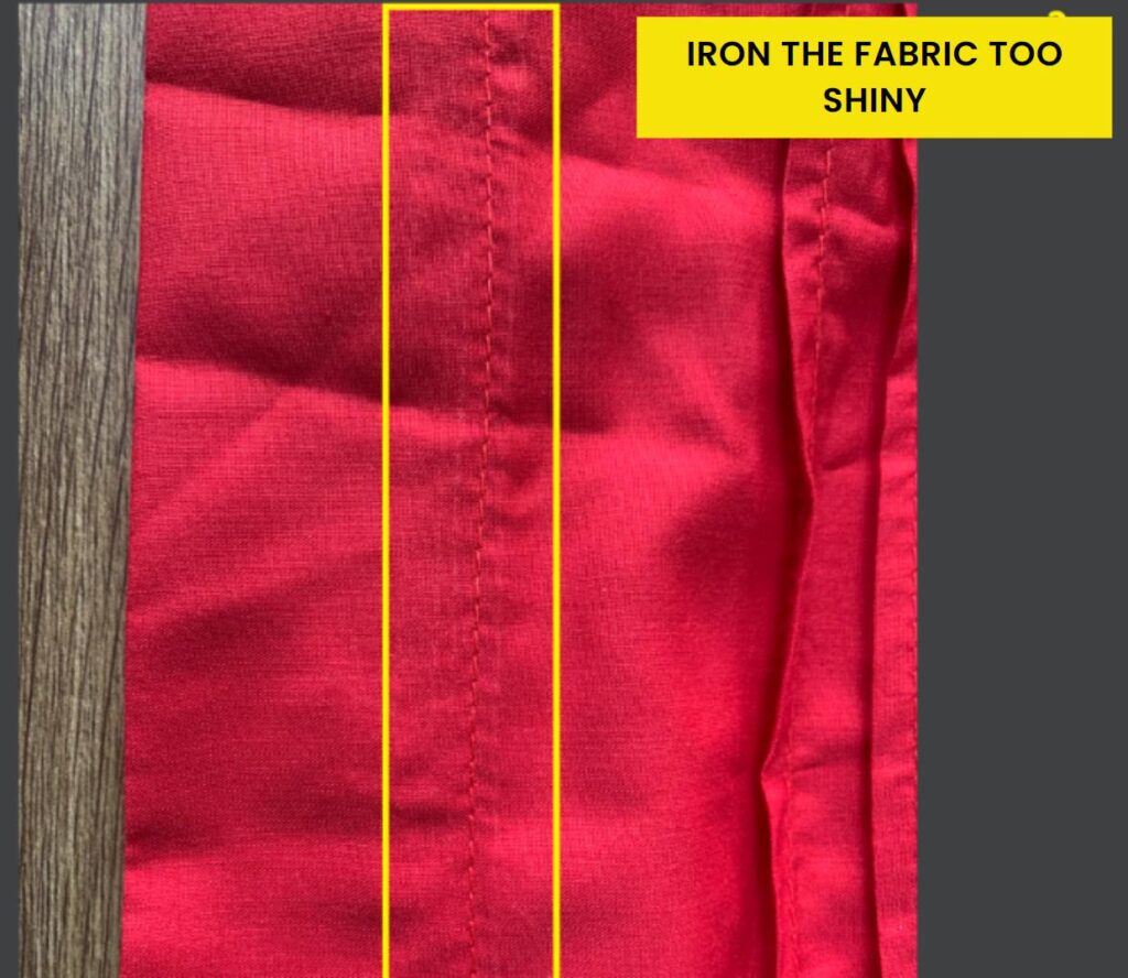 Iron the fabric too shiny