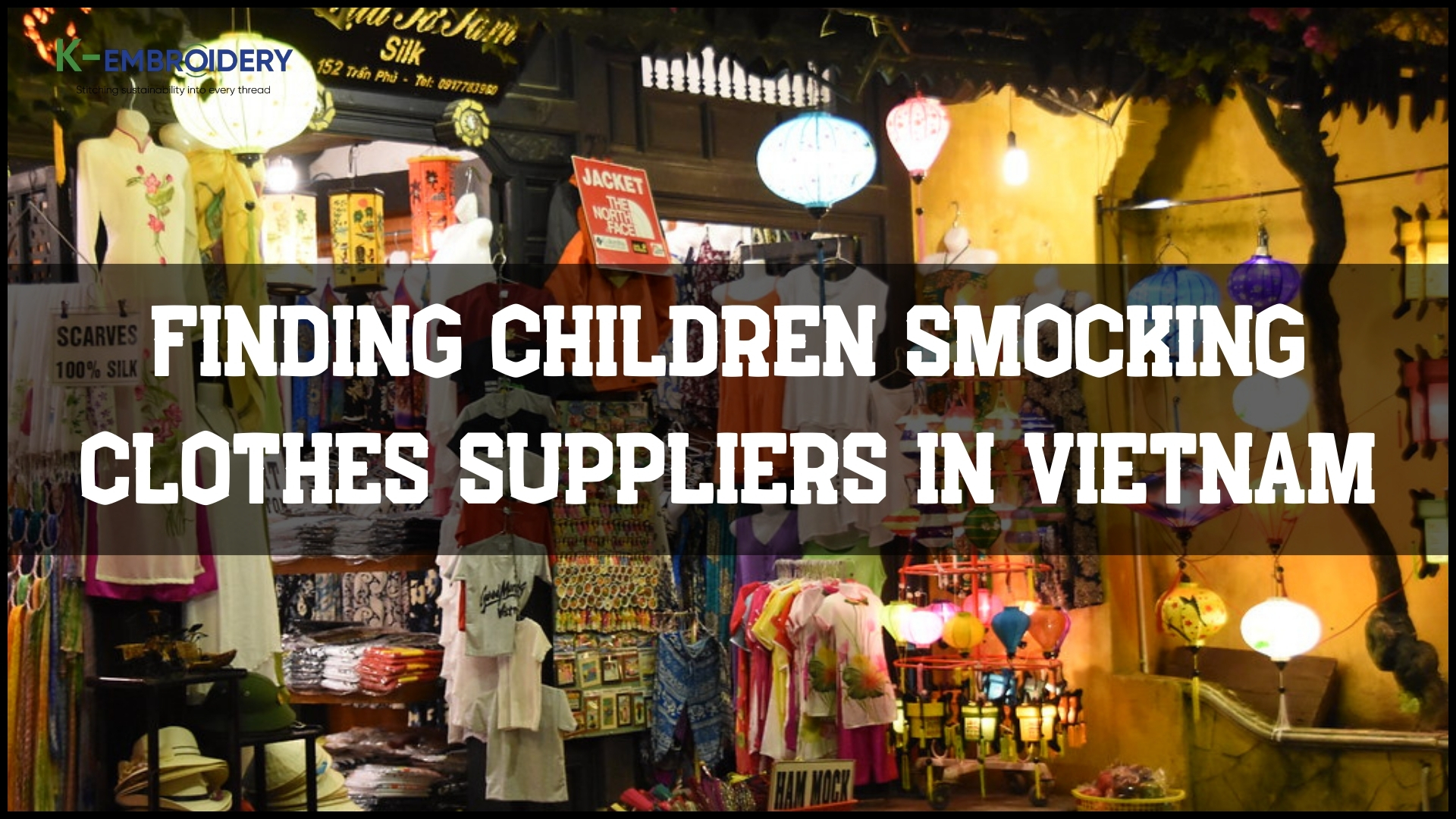 Difficulties of finding a supplier of children’s smocking clothes in Vietnam