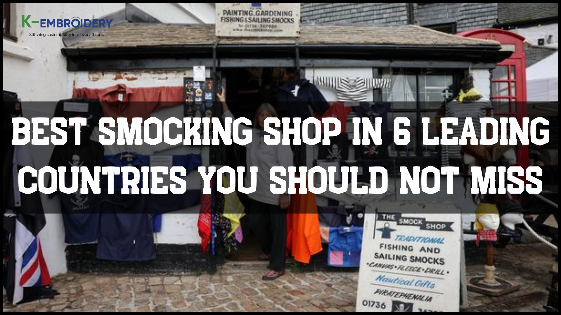 Best Smocking Shop In 8 Leading Countries You Should Not Miss