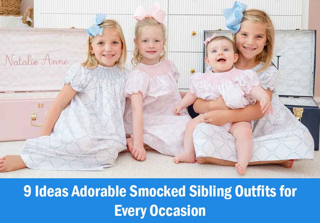9 Ideas Adorable Smocked Sibling Outfits for Every Occasion 1 9 Ideas Adorable Smocked Sibling Outfits for Every Occasion