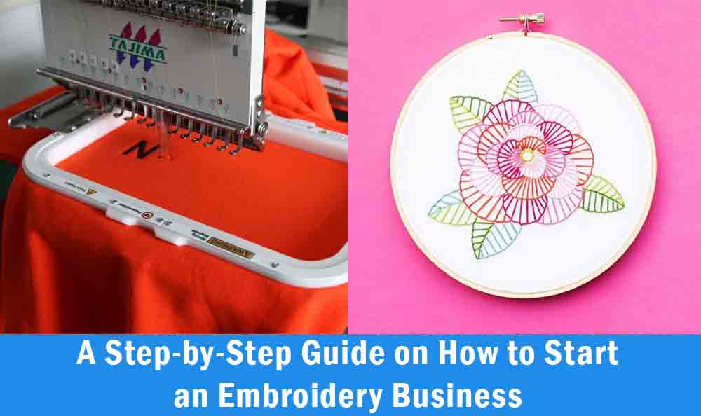 how to start an embroidery business