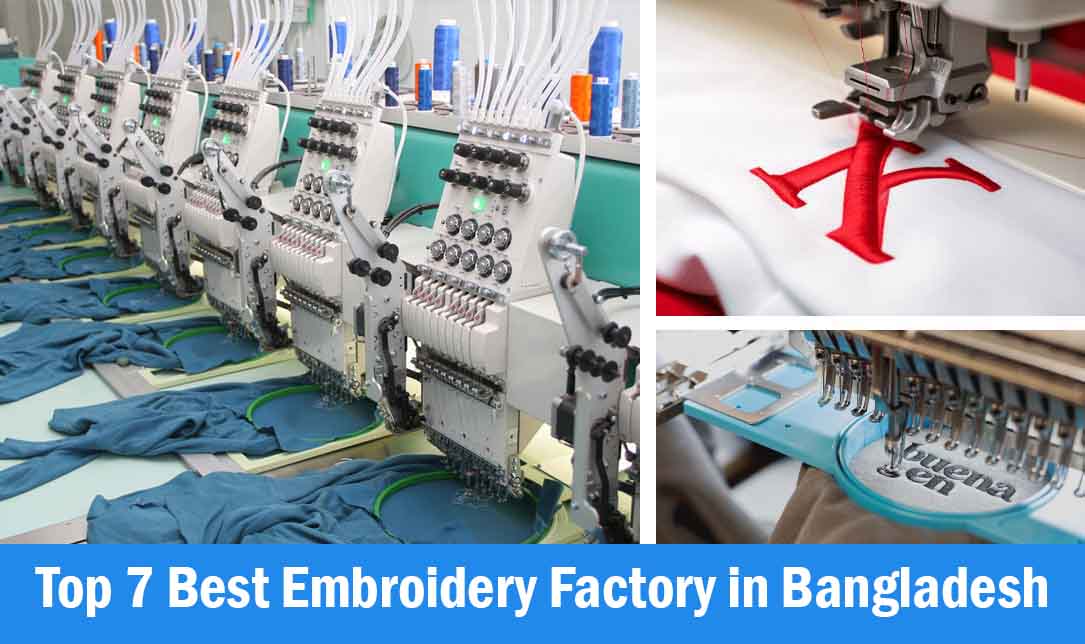 Top 7 Best Embroidery Factory in Bangladesh